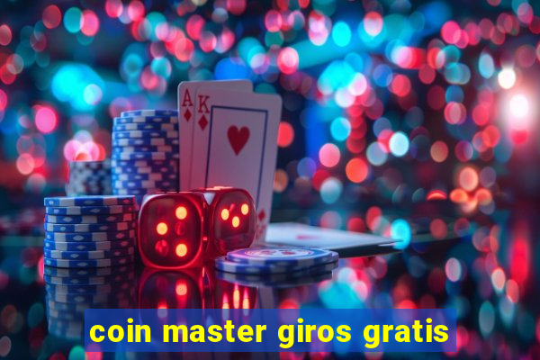 coin master giros gratis